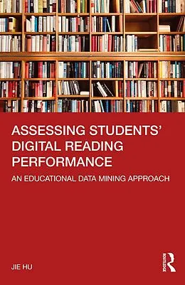 ePUB Assessing Students' Digital Reading Performance von Jie Hu