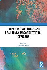 eBook (pdf) Promoting Wellness and Resiliency in Correctional Officers de 