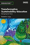 E-Book (epub) Transformative Sustainability Education von Elizabeth A. Lange