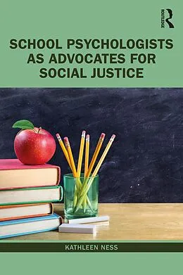 E-Book (epub) School Psychologists as Advocates for Social Justice von Kathleen Ness