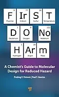 PDF First Do No Harm von Predrag V. Petrovic, Paul T. Anastas