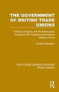 E-Book (pdf) The Government of British Trade Unions von Joseph Goldstein