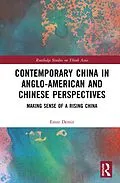 PDF Contemporary China in Anglo-American and Chinese Perspectives von Emre Demir