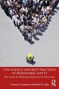 E-Book (pdf) The Science and Best Practices of Behavioral Safety von Timothy D. Ludwig, Matthew M. Laske