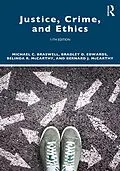 E-Book (epub) Justice, Crime, and Ethics von Michael C. Braswell, Bradley D. Edwards, Belinda R. McCarthy