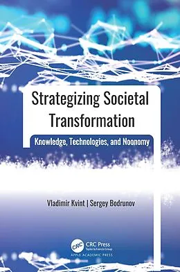 E-Book (epub) Strategizing Societal Transformation von Vladimir L. Kvint, Sergey D. Bodrunov
