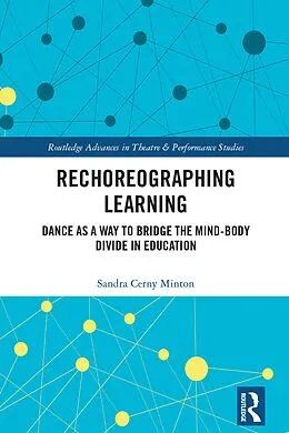 E-Book (pdf) Rechoreographing Learning von Sandra Cerny Minton