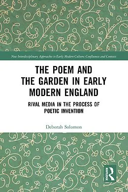 ePUB The Poem and the Garden in Early Modern England von Deborah Solomon