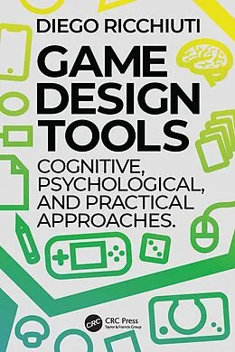 E-Book (pdf) Game Design Tools von Diego Ricchiuti