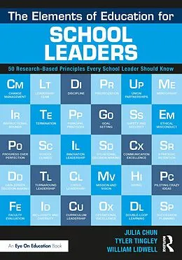 E-Book (pdf) The Elements of Education for School Leaders von Julia Chun, Tyler Tingley, William Lidwell