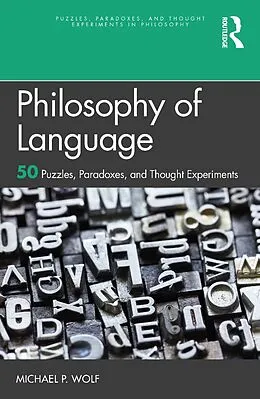 E-Book (pdf) Philosophy of Language von Michael P. Wolf