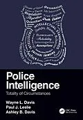 E-Book (epub) Police Intelligence von Wayne L. Davis, Paul J. Leslie, Ashley B. Davis