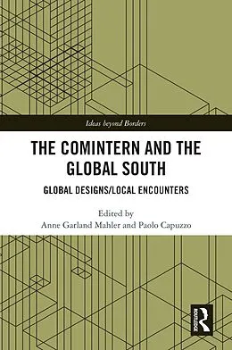 ePUB The Comintern and the Global South von 