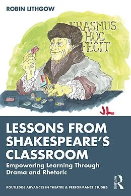 E-Book (epub) Lessons from Shakespeare's Classroom von Robin Lithgow