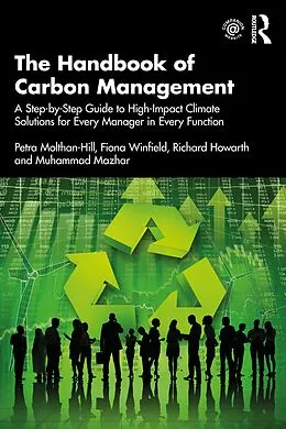 E-Book (epub) The Handbook of Carbon Management von Petra Molthan-Hill, Fiona Winfield, Richard Howarth