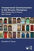E-Book (pdf) Interpersonal Communication in the Diverse Workplace von Geraldine Hynes