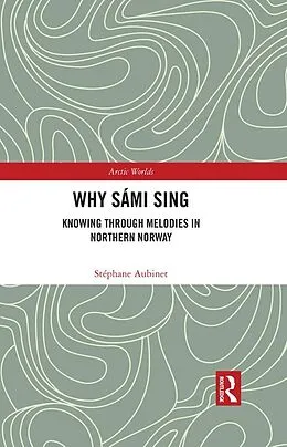 E-Book (epub) Why Sámi Sing von Stéphane Aubinet