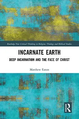 E-Book (pdf) Incarnate Earth von Matthew Eaton
