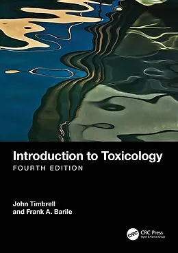 E-Book (epub) Introduction to Toxicology von John Timbrell, Frank A. Barile