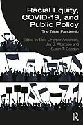 E-Book (pdf) Racial Equity, COVID-19, and Public Policy von 