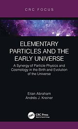 eBook (pdf) Elementary Particles and the Early Universe de Eitan Abraham, Andrés J. Kreiner