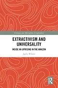 E-Book (epub) Extractivism and Universality von Japhy Wilson