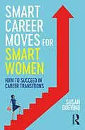 E-Book (pdf) Smart Career Moves for Smart Women von Susan Doering
