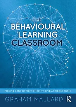 E-Book (pdf) The Behavioural Learning Classroom von Graham Mallard