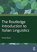 E-Book (pdf) The Routledge Introduction to Italian Linguistics von Cinzia Russi