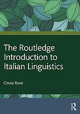 eBook (epub) The Routledge Introduction to Italian Linguistics de Cinzia Russi