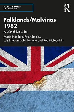 E-Book (pdf) Falklands/Malvinas 1982 von María Inés Tato, Peter Stanley, Luis Esteban Dalla Fontana