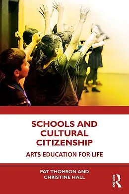 E-Book (pdf) Schools and Cultural Citizenship von Pat Thomson, Christine Hall