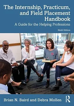 E-Book (epub) The Internship, Practicum, and Field Placement Handbook von Brian N. Baird, Debra Mollen