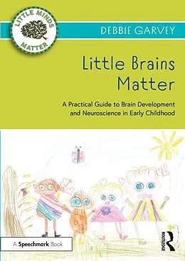 E-Book (epub) Little Brains Matter von Debbie Garvey