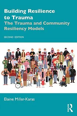 E-Book (pdf) Building Resilience to Trauma von Elaine Miller-Karas