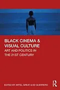 E-Book (epub) Black Cinema & Visual Culture von 