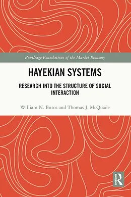 E-Book (epub) Hayekian Systems von William N. Butos, Thomas J. McQuade