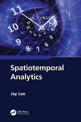 E-Book (pdf) Spatiotemporal Analytics von Jay Lee