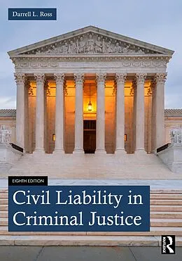 E-Book (epub) Civil Liability in Criminal Justice von Darrell L. Ross