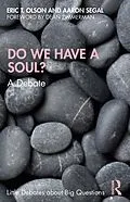 E-Book (epub) Do We Have a Soul? von Eric T. Olson, Aaron Segal