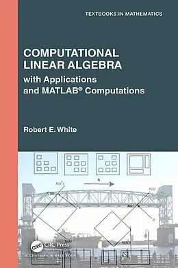 E-Book (pdf) Computational Linear Algebra von Robert E. White