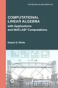 E-Book (epub) Computational Linear Algebra von Robert E. White
