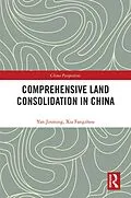E-Book (pdf) Comprehensive Land Consolidation in China von Yan Jinming, Xia Fangzhou