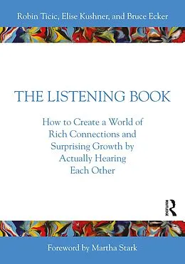 E-Book (pdf) The Listening Book von Robin Ticic, Elise Kushner, Bruce Ecker
