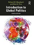 E-Book (epub) Introduction to Global Politics von Richard W. Mansbach, Ellen Pirro
