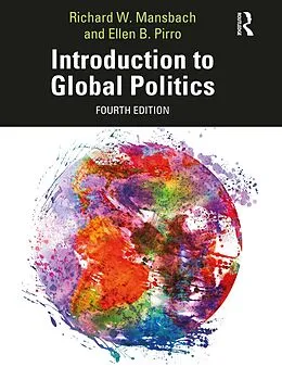 E-Book (epub) Introduction to Global Politics von Richard W. Mansbach, Ellen Pirro