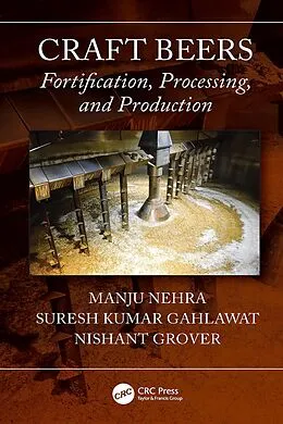 E-Book (pdf) Craft Beers von Manju Nehra, Suresh Kumar Gahlawat, Nishant Grover
