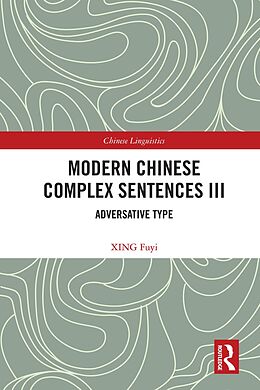 eBook (pdf) Modern Chinese Complex Sentences III de Xing Fuyi