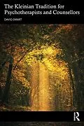 E-Book (pdf) The Kleinian Tradition for Psychotherapists and Counsellors von David Smart
