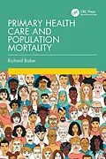E-Book (epub) Primary Health Care and Population Mortality von Richard Baker